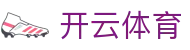 Kaiyun 官网全站入口 - 开云体育电子中国 H5 注册安装与登录网址